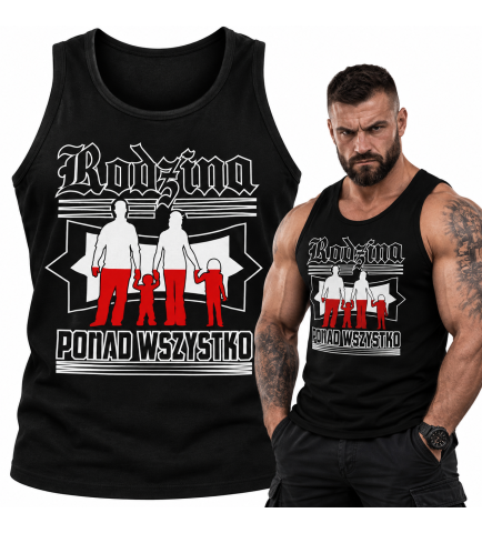 Tank-top Rodzina Ponad Wszystko
